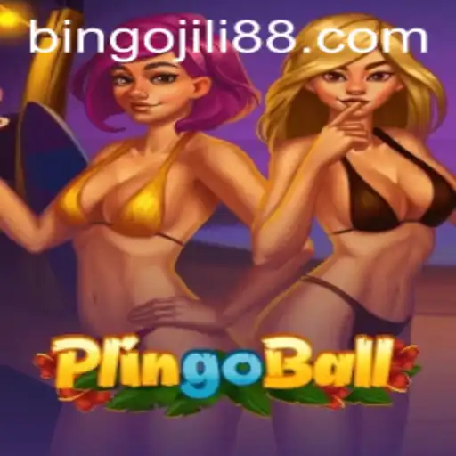 Exploring Plingoball: The Innovative Game with a Twist Featuring BingoJiLi